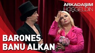 Arkadaşım Hoşgeldin  Tolga Çevik ve Banu Alkan  Barones [upl. by Thgirw]