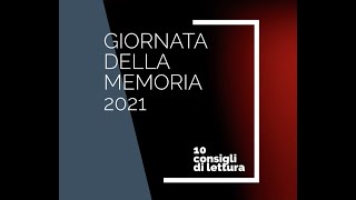 Giornata della Memoria 2021 10 consigli di lettura [upl. by Burke882]