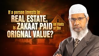 If a person invest real estatethat is zakat paid on rent or regional value [upl. by Remde]