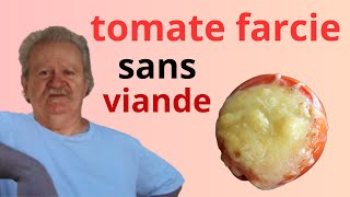 Recette tomate farcie sans viande [upl. by Engracia790]