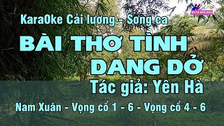 Liều Chết Để Gặp Người Yêu Karaoke Cải Lương Bài Thơ Tình Dang Dở song ca  Hoàng Giang [upl. by Nimajeb]