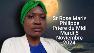 Sr Rose Marie Philippe Priere du Midi Mardi 5 Noviembre 2024 Dieu est amour [upl. by Leroj606]