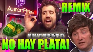 AURONPLAY FT MILEI NO HAY PLATA REMIX DJ ICHO Cumbia [upl. by Dadelos953]