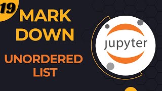 19 Markdown Adding Unordered list in Jupyter Notebook [upl. by Hagood]