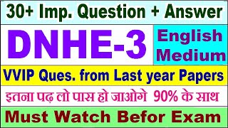 DNHE 3 important questions with answer in English  dnhe 3 Previous Year Question Paper [upl. by Razal]