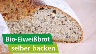 Leckeres Eiweißbrot schnell und einfach selber backen [upl. by Linet]