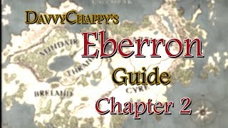 Davvys Eberron Guide  The Last War [upl. by Ahsil]