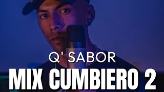 QSabor  MIX CUMBIERO 2 Base Records Prod [upl. by Neufer711]