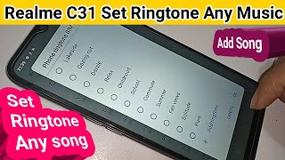 Realme c31 set Ringtone Any Song  Ringtone setting [upl. by Debo647]