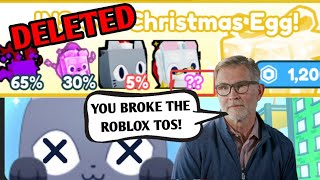 CHRISTMAS EGG REMOVED BROKE ROBLOX TOS in Pet Simulator X [upl. by Naomi905]