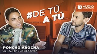 DeTúATú con Poncho Arocha  Compositor Mexicano [upl. by Notneiuq]