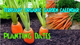 February organic garden Calendar [upl. by Isaacs788]