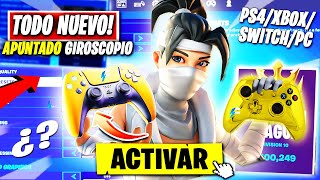 LA MEJOR SENSIBILIDAD APUNTADO DEL GIROSCOPIO FORTNITE AIMBOT CONFIGURACIÓN MANDO PS4XBOXSWITCH [upl. by Remsen]