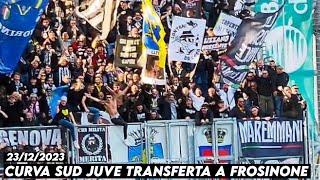 CURVA SUD JUVE TRANSFERTA A FROSINONE  Frosinone vs Juventus 23122023 [upl. by Attey967]