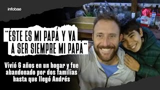 Vivió 6 años en un hogar y fue abandonado por dos familias hasta que llegó Andrés [upl. by Bourne821]