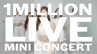 1MILLION Live Mini Concert Full ver [upl. by Mail598]