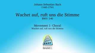 BWV 140 Wachet auf ruft uns die Stimme  JS Bach [upl. by Brahear147]