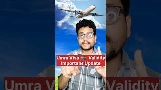 Umra Visa 🕋 Validity Important Update 2024 umrahvisavalidity umrahvisa2024 [upl. by Lezlie657]