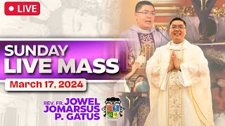 SUNDAY FILIPINO LIVE MASS TODAY II MARCH 17 2024 II FR JOWEL JOMARSUS GATUS [upl. by Tfat]