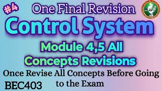 Control System Module 4 amp 5 One Final Revision All IMP Concepts Discussed 4th Sem ECE 22 Scheme VTU [upl. by Acirderf]