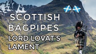 ♫ Scottish Bagpipes  Lord Lovats Lament ♫ [upl. by Jehu170]