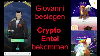 Team GO Rocket Bosse Cliff Giovanni Crypto Entei besiegt  Pokemon GO Deutsch 047  Opas Lets Play [upl. by Bryan429]