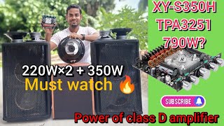 Top class d amplifier test XYS350HTPA3251high power 1238V 790W classdamplifier bestamplifier [upl. by Dulcie]