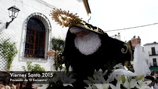 TRADICIONAL SEMANA SANTA DE JUBRIQUE EL ENCUENTRO Y LA SOLEDAD [upl. by Nika]