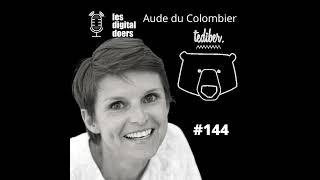 144 TEDIBER  Aude du Colombier  Cofondatrice [upl. by Arocet621]