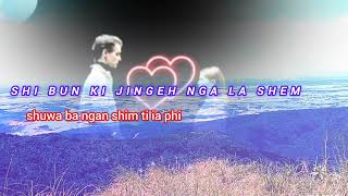 haba mynsiem ka her tang shaphi  khasi lovesong By lovermawiong [upl. by Nnaeirb]