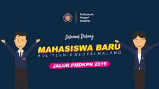 Informasi Daftar Ulang PMDKPN 2019  Politeknik Negeri Malang [upl. by Isabeau]