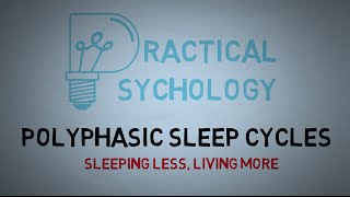 Polyphasic Sleep Cycles  Uberman Dymaxion and Everyman Sleep Schedules [upl. by Ahseret]