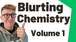 Blurting for Chemistry Alevel Volume 1  Revising Alevel Chemistry [upl. by Zurc57]