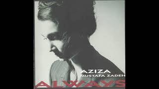 Aziza Mustafa Zadeh – Always full album 1993 [upl. by Ebert]