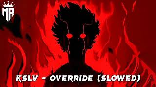 KSLV  Override slowed youtube youtubeshorts global phonk shorts [upl. by Georgine]