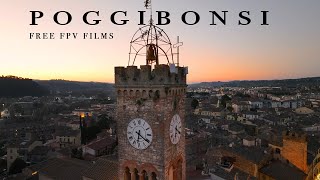 POGGIBONSI FROM THE AIR  Tuscany  FREE FPV FILMS [upl. by Kenison]