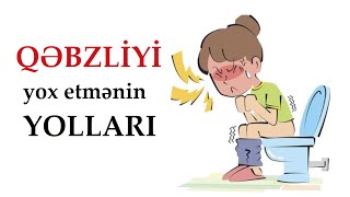 Qəbizlik necə müalicə edilir [upl. by Nemraciram]