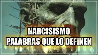 10 Palabras que Definen Perfectamente a un Narcisista [upl. by Lever]