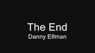 The End  Danny Elfman [upl. by Ginger]