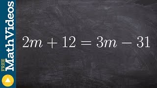 When you have a variable on both sides how do you solve the equation 2m123m–13 [upl. by Cote]