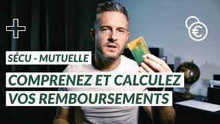 Comment Sont Calculés Vos Remboursements de Santé  SECURITE SOCIALE ET MUTUELLE [upl. by Sathrum]