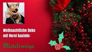 Bastelvideo Mistelzweigkranz [upl. by Irok]