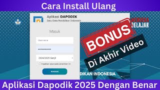 Terbaru Cara Install Ulang Aplikasi Dapodik 2025 Dengan Benar [upl. by Huxley601]