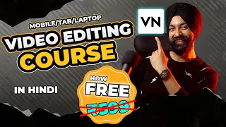 VIDEO EDITING COURSE ✅ VN App 🤩 100 FREE 🔥 [upl. by Eliathas540]