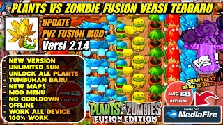 UPDATE PVZ FUSION ANDROID 214 MOD MENU TERBARU 2024  Plants VS Zombies Fusion Android [upl. by Olia27]