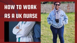 How to Work a Registered Nurse in the UK  Process  Requirements  NMC Process [upl. by Larrie]