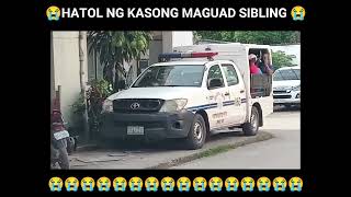 HATOL SA MAGUAD SIBLING CASE [upl. by Lemmuela]