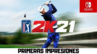 PGA Tour 2K21  Nintendo Switch  Primeras Impresiones [upl. by Saber595]