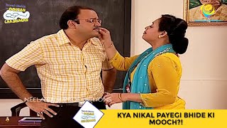 Kya Nikal Payegi Bhide Ki Mooch  Taarak Mehta Ka Ooltah Chashmah  Ep 912 [upl. by Yatnod]