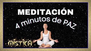 Relájate en 4 minutos🤍Meditación corta [upl. by Talbot]